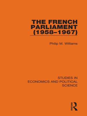 cover image of The French Parliament (1958–1967)